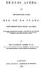 [Gutenberg 47169] • Buenos Ayres and the Provinces of the Rio de La Plata / Their Present State, Trade, and Debt